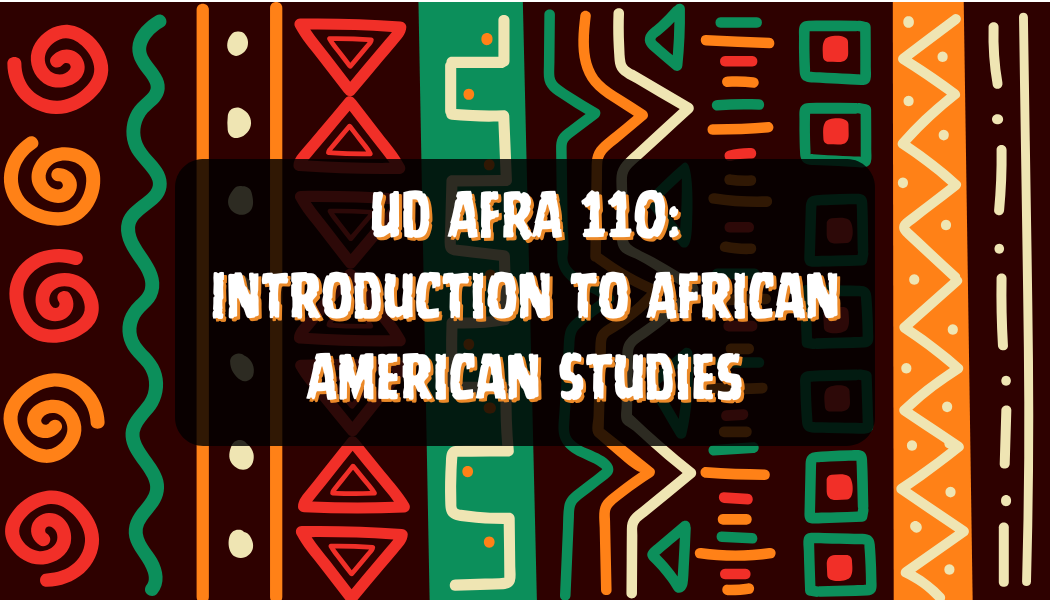 UD AFRA 110 African American Studies