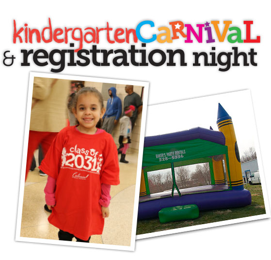 Kindergarten Registration Night and Carnival!